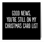 Made The List Funny Christmas Card