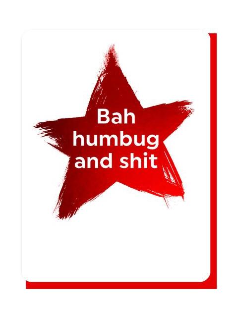 Bah Humbug & **** - Foiled Christmas Card
