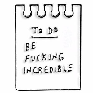 Funny Incredible Pin Badge Gifts Under £10