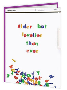 Older But Lovelier Birthday Card