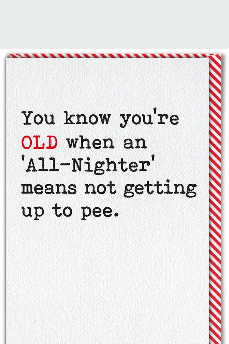 You Know You’re Old When - Happy Birthday Card