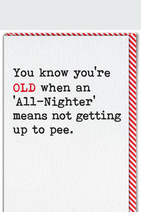 You Know You’re Old When - Happy Birthday Card