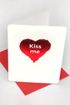 kiss me valentines message  card
