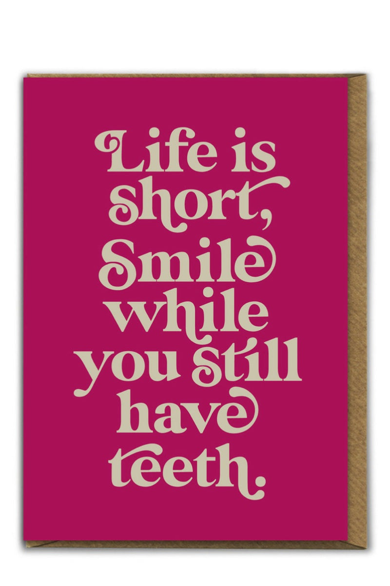 Card - Life is Short