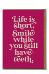 Card - Life is Short
