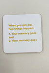 Get Old Two Things Coaster - Rude Funny